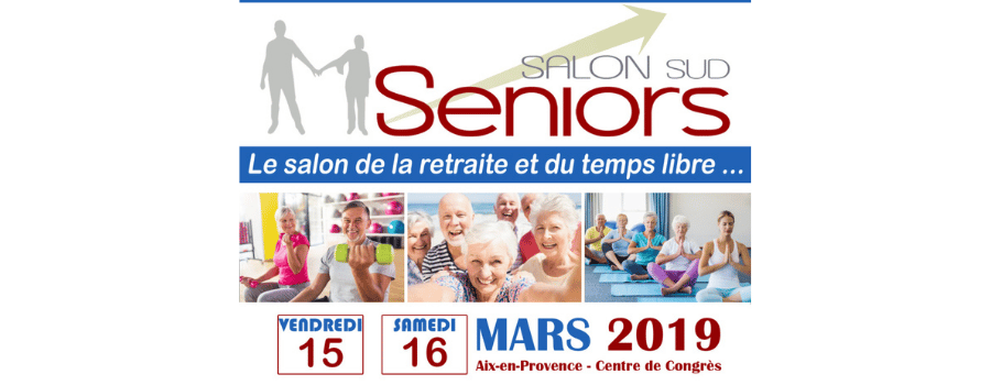 Senior Compagnie Aix-en-Provence au Salon Sud Seniors !